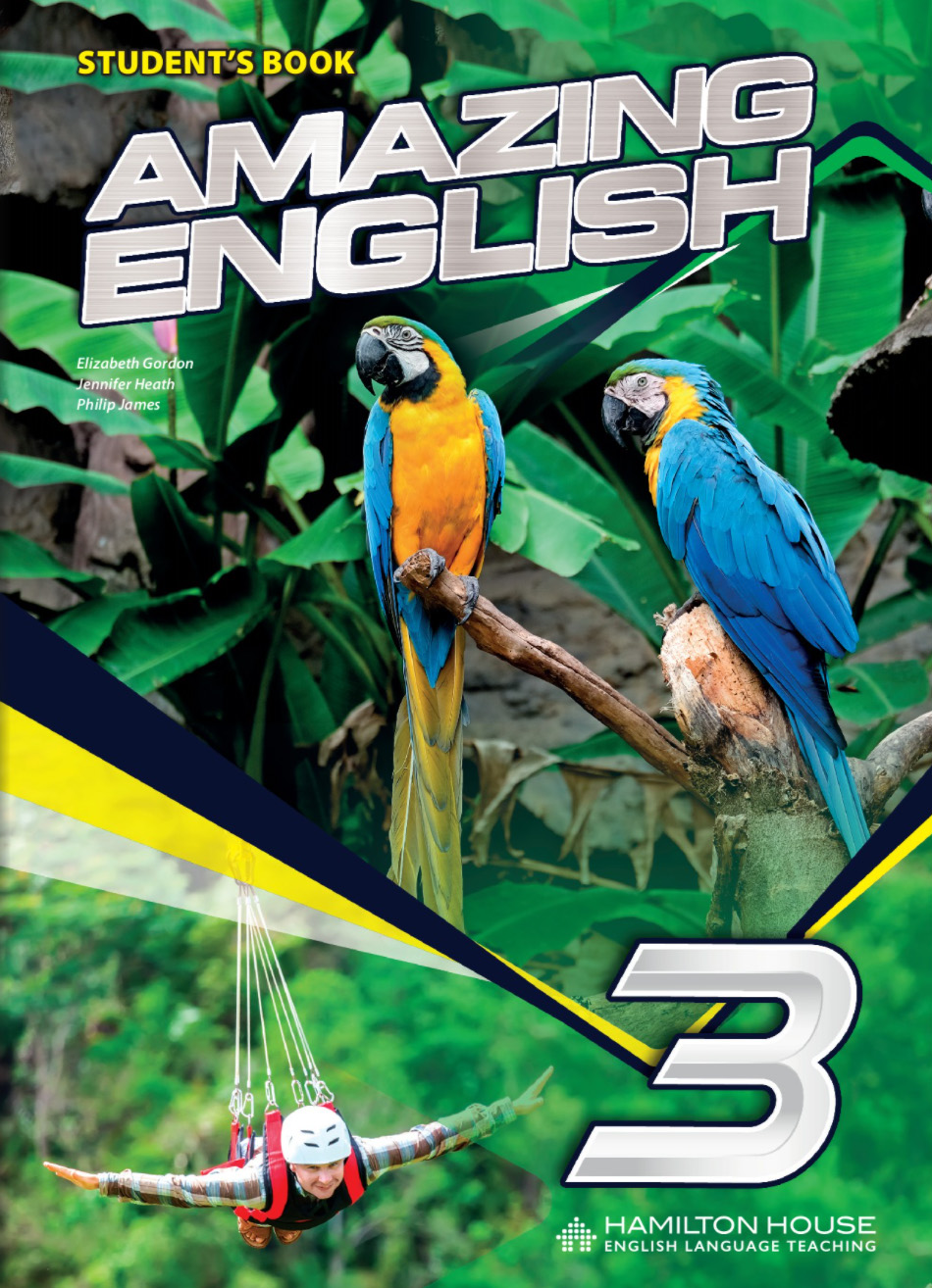 Amazing English 3 Student\'s Book | Elizabeth Gordon, Jennifer Heath, Philip James