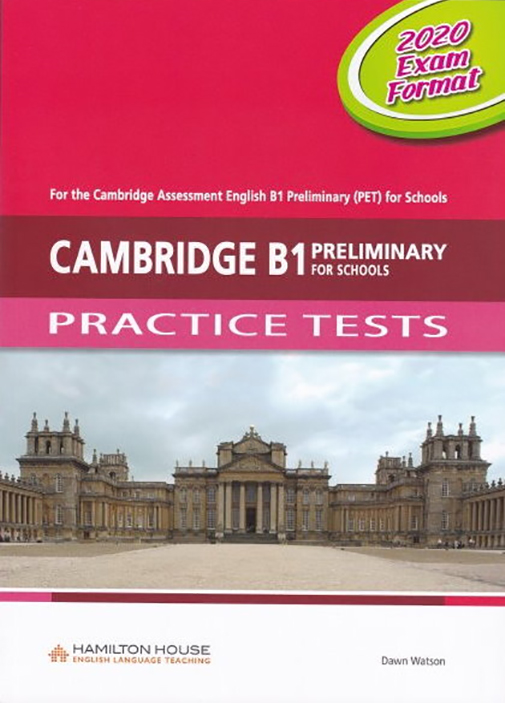 Cambridge B1 Preliminary (PET) for Schools Practice | Dawn Watson