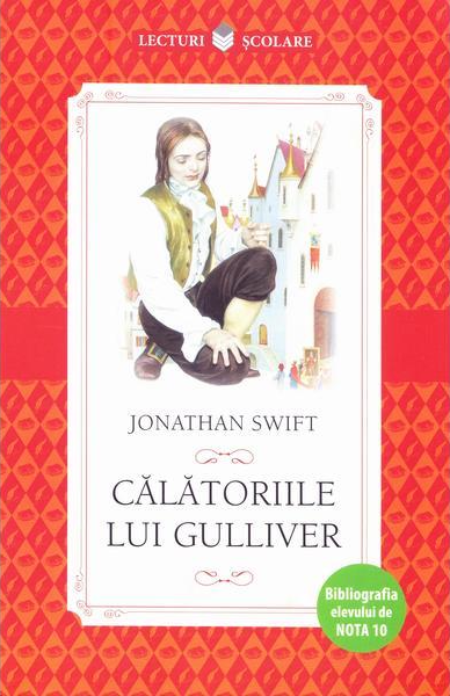 Calatoriile lui Gulliver | Jonathan Swift