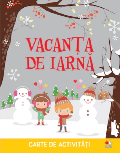 Vacanta de iarna. Carte de activitati |