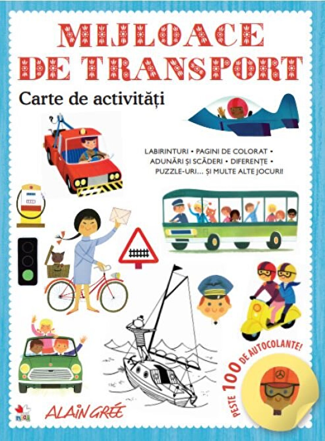 Carte de activitati - Mijloace de transport | Alain Gree
