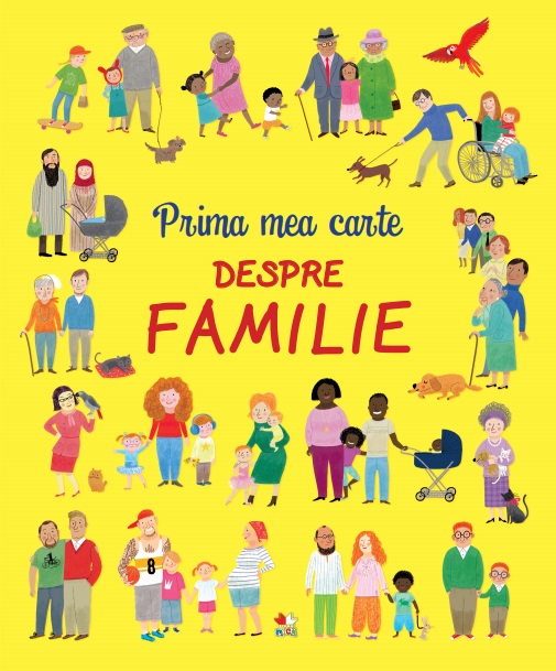 Prima mea carte despre familie | carturesti.ro