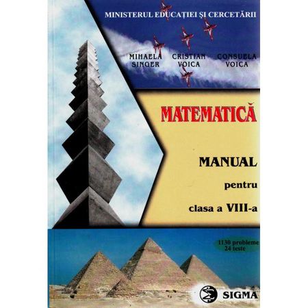 Matematica. Manual clasa a VIII - a | Mihaela Singer