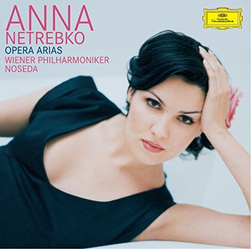 Opera Arias | Anna Netrebko, Wiener Philharmoniker, Gianandrea Noseda