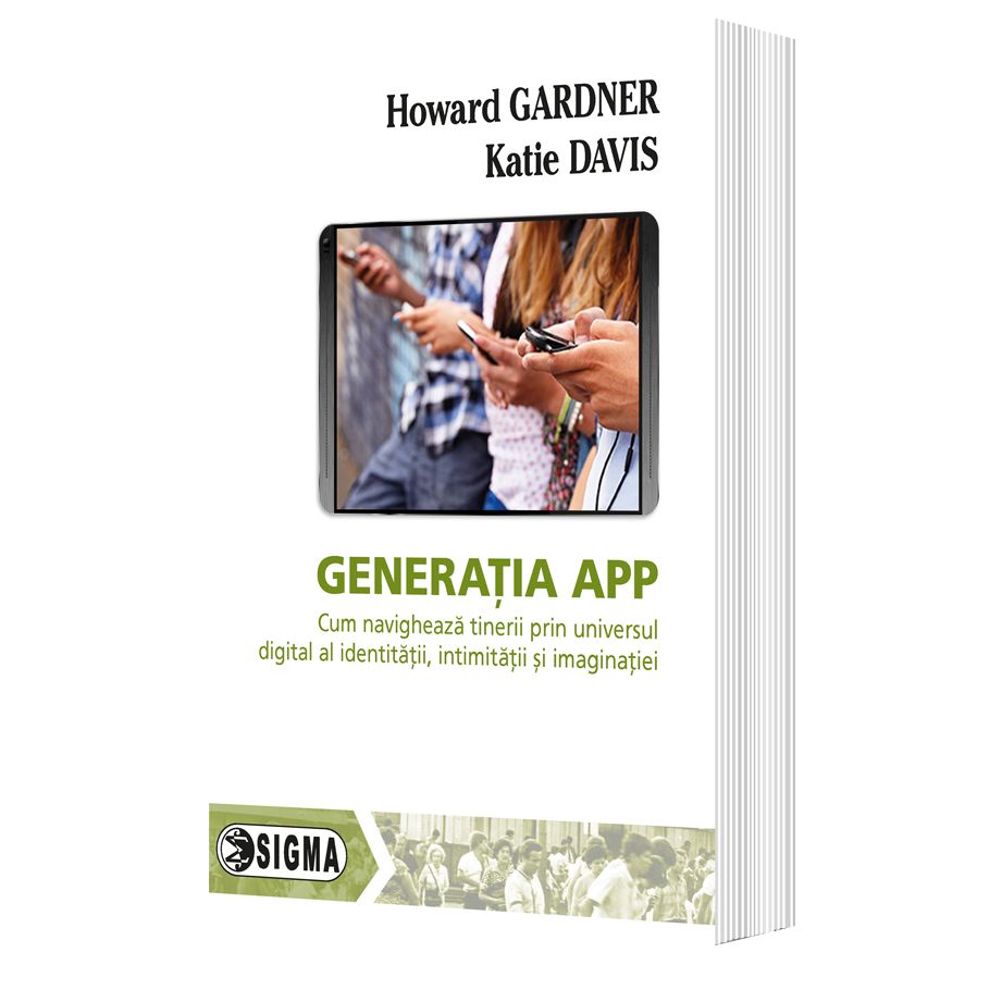 Generatia App | Howard Gardner, Katie Davis de la carturesti imagine 2021