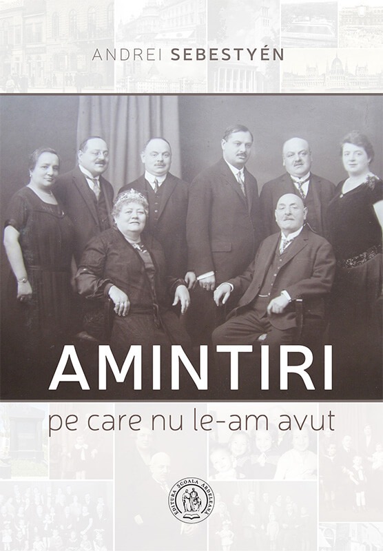 Amintiri pe care nu le-am avut | Andrei Sebestyen