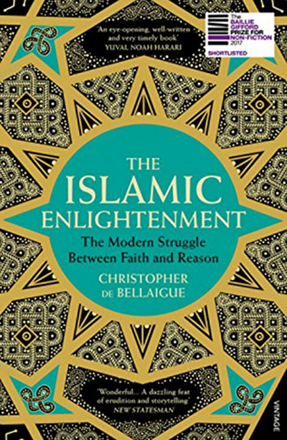 The Islamic Enlightenment | Christopher de Bellaigue