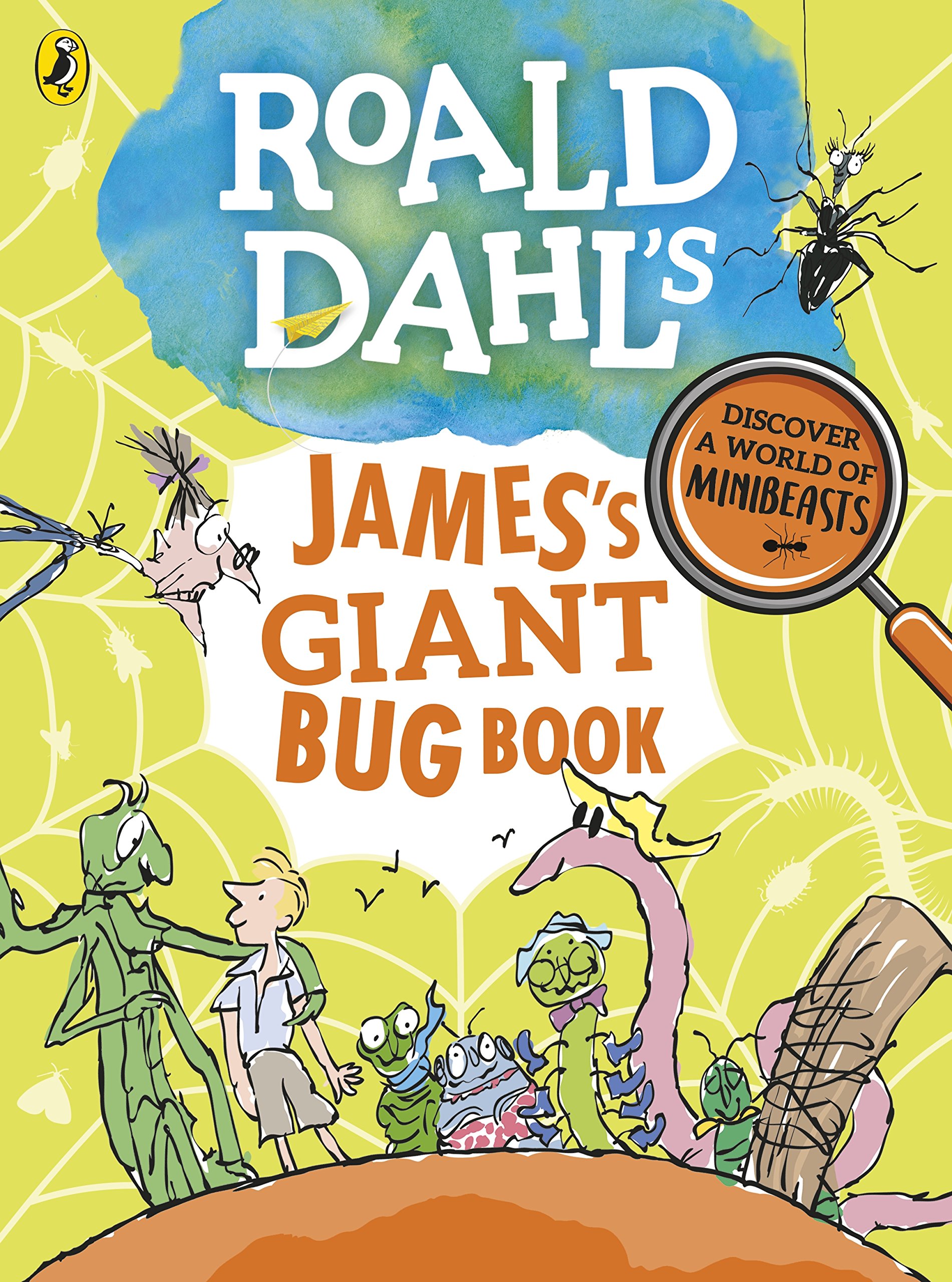 Roald Dahl\'s James\'s Giant Bug Book | t Roald Dahl