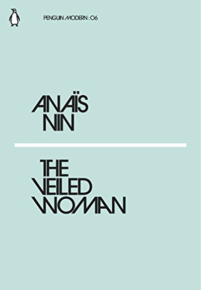 The Veiled Woman | Anais Nin