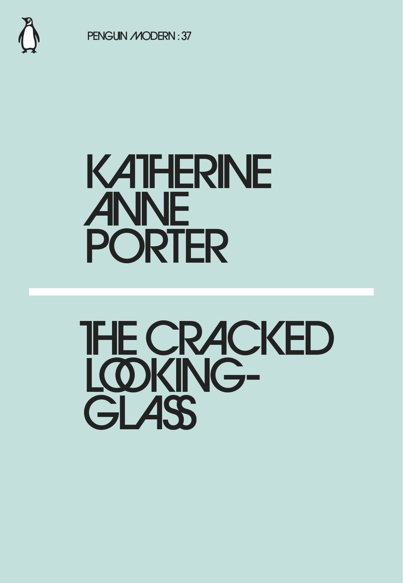 The Cracked Looking-Glass | Katherine Anne Porter