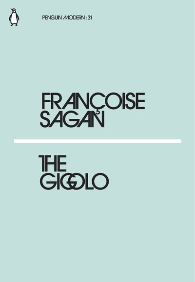 The Gigolo | Francoise Sagan