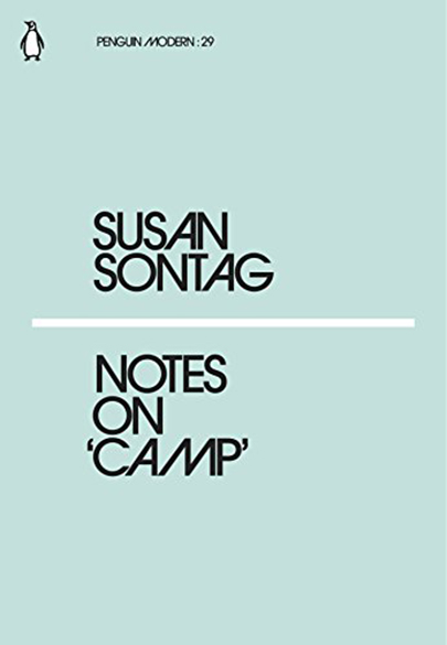 Notes on Camp | Susan Sontag