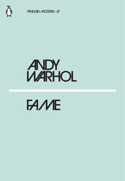 Fame  | Andy Warhol