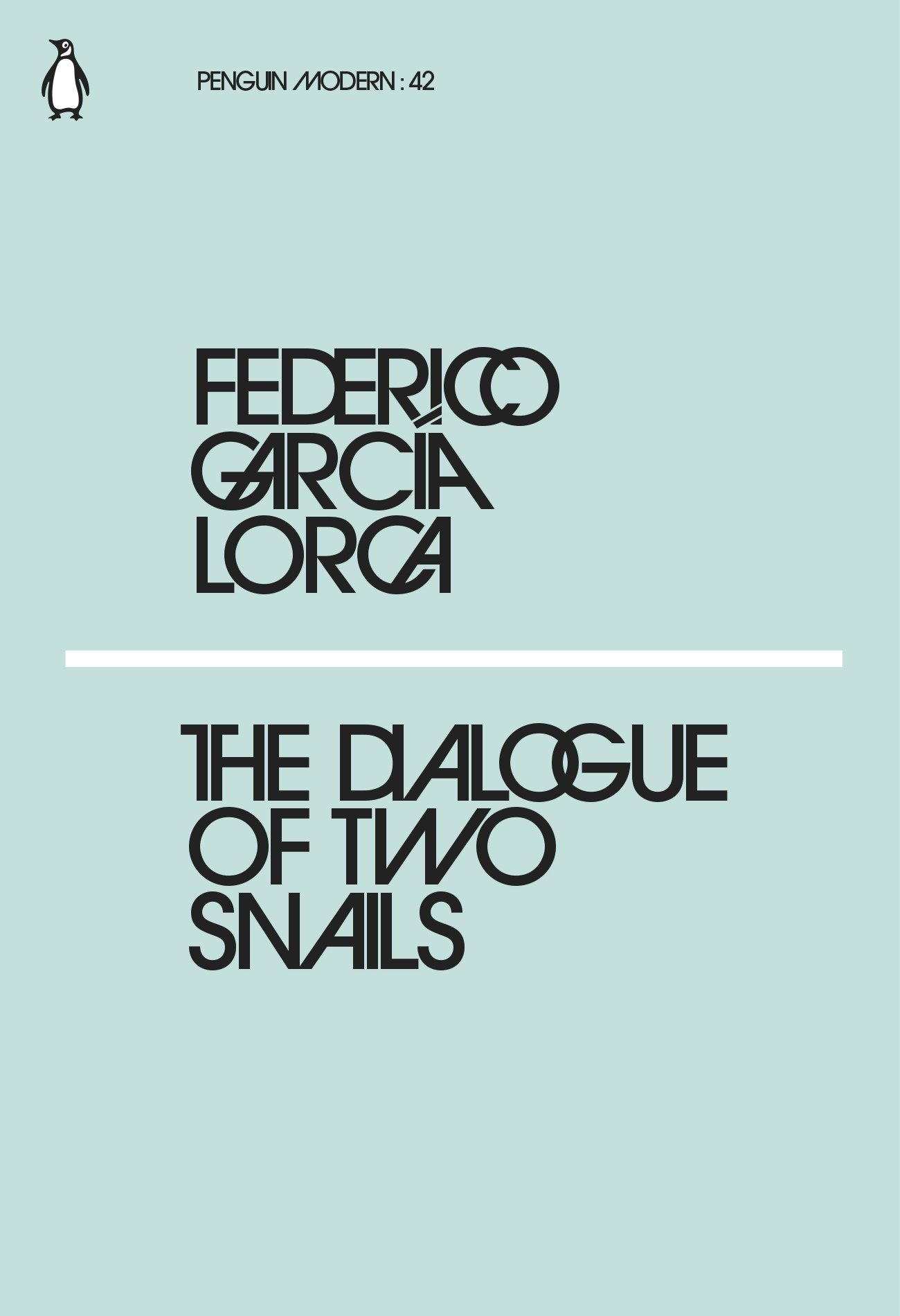 The Dialogue of Two Snails | Federico Garcia Lorca