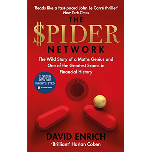 The Spider Network | David Enrich