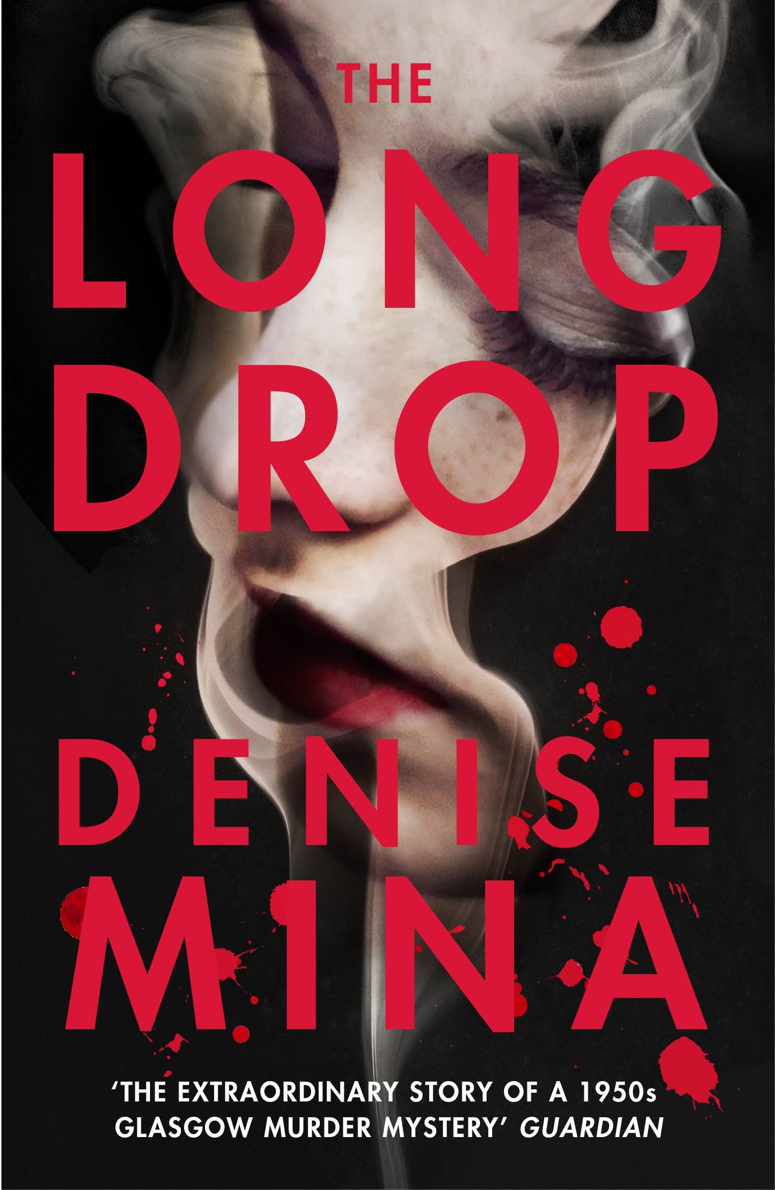 The Long Drop | Denise Mina