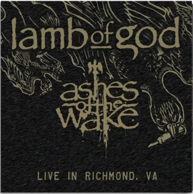 Ashes of the Wake - Live in Richmond Va - Vinyl | Lamb Of God