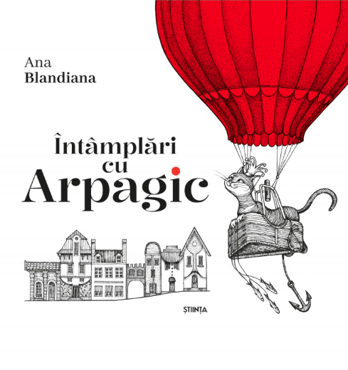 Intamplari cu Arpagic | Ana Blandiana