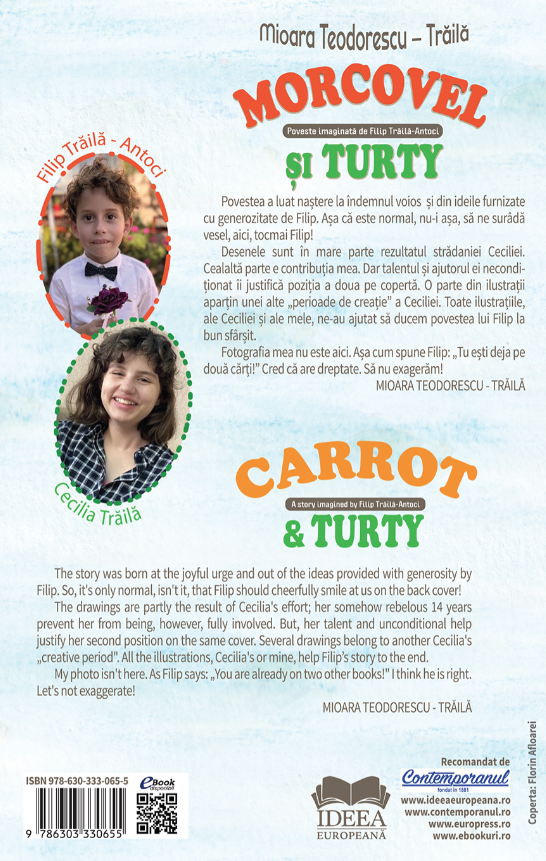 Morcovel si Turty - Carrot and Turty | Mioara Teodorescu-Traila