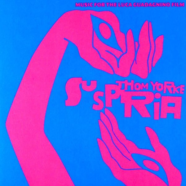 Suspiria | Thom Yorke - 3 | YEO