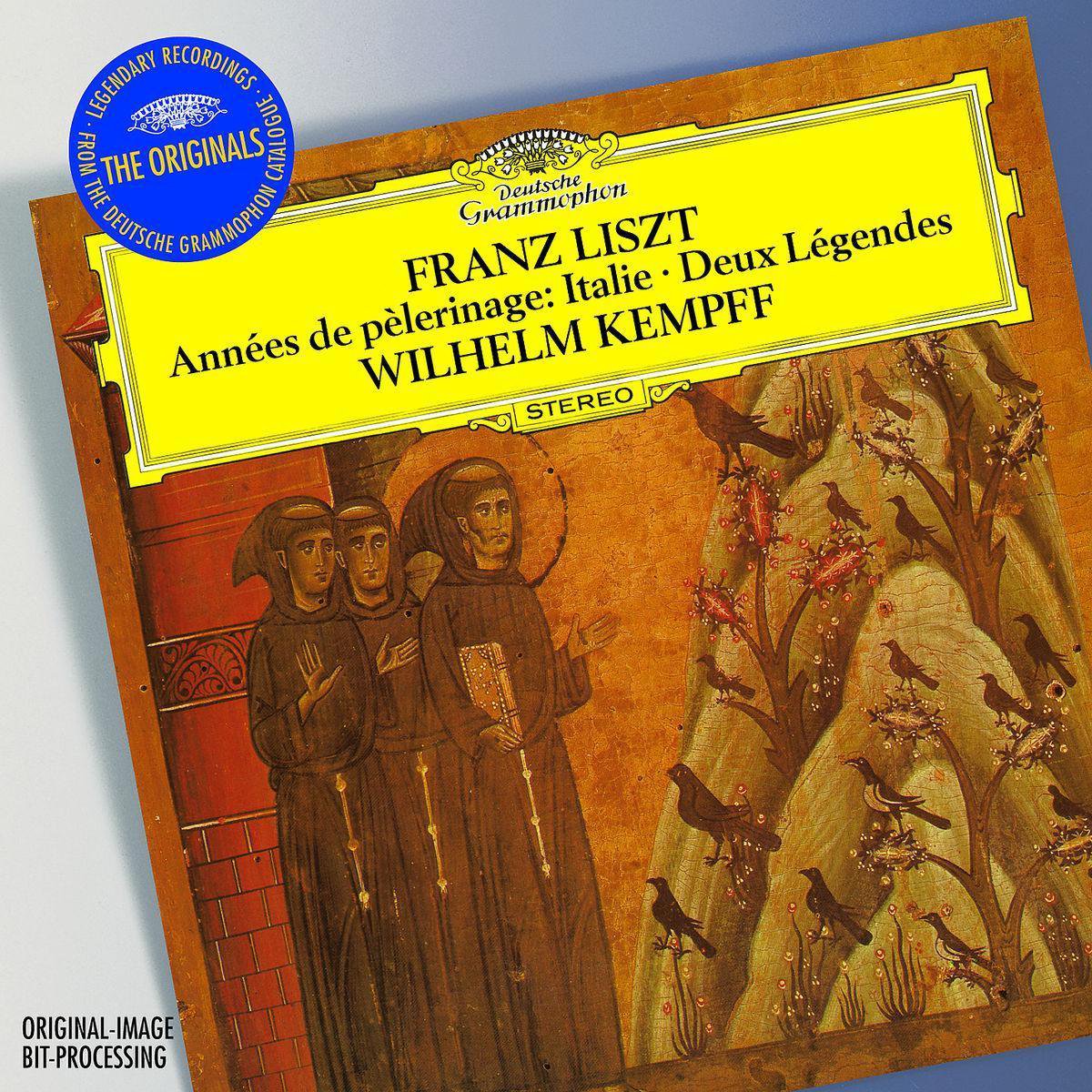 Liszt: Annees de Pelerinage | Franz Liszt, Wilhelm Kempff