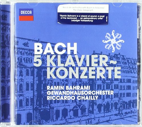 Bach 5 Klavier Konzerte | Ramin Bahrami, Gewandhausorchester Leipzig, Riccardo Chailly