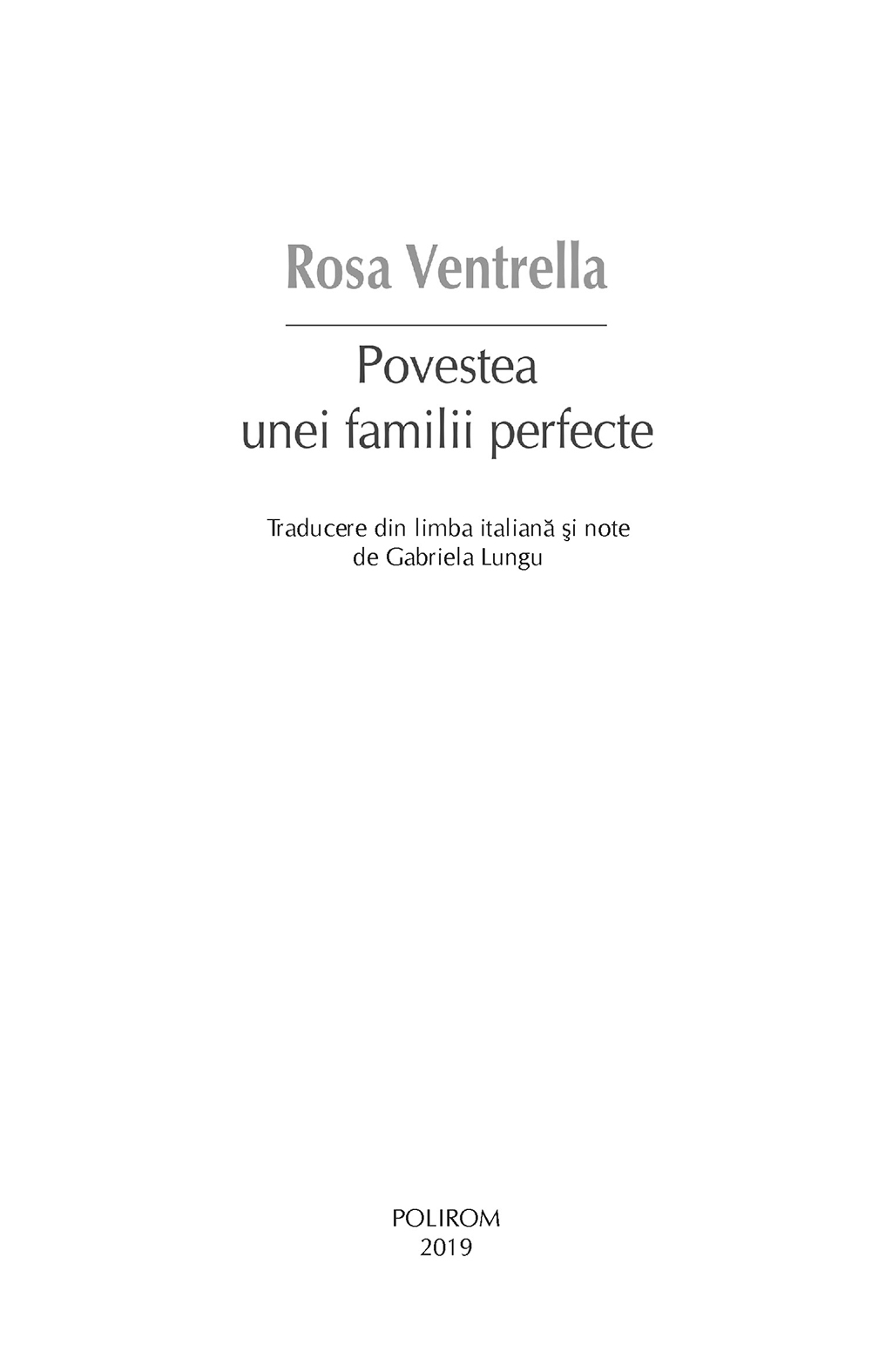 Povestea unei familii perfecte | Rosa Ventrella - 6