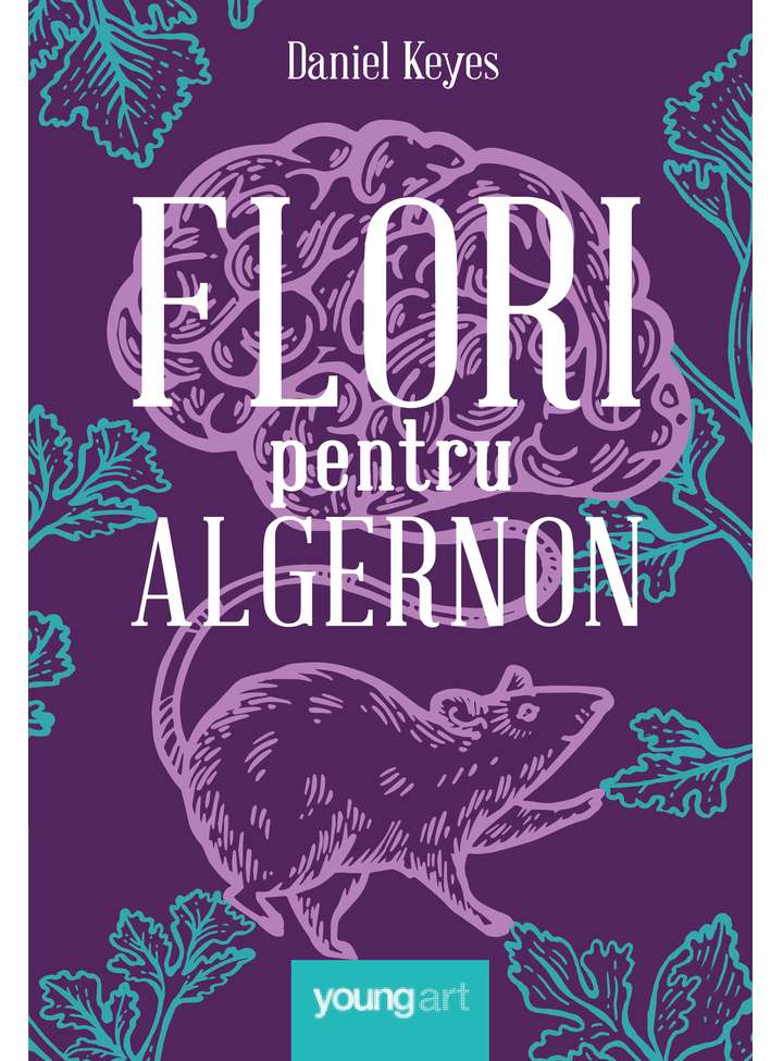 Flori pentru Algernon | Daniel Keyes