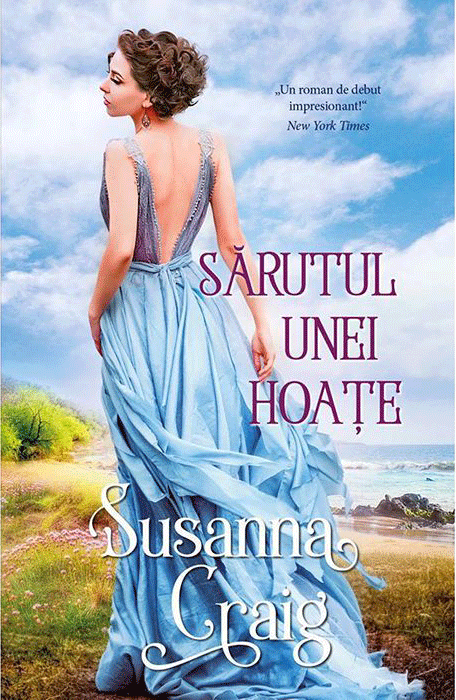 Sarutul unei hoate | Susanna Craig carte