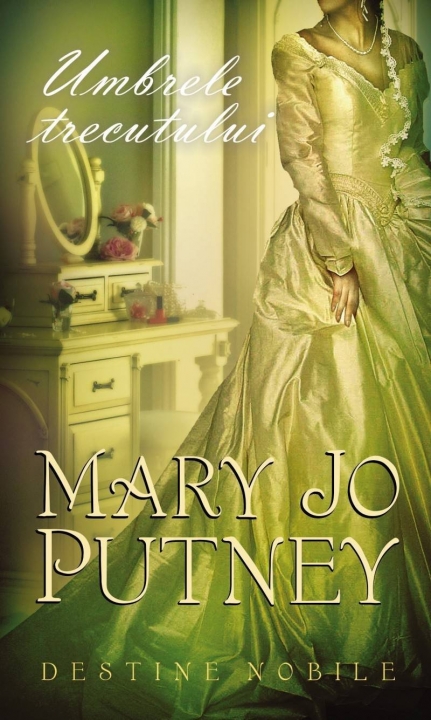 Umbrele trecutului | Mary Jo Putney