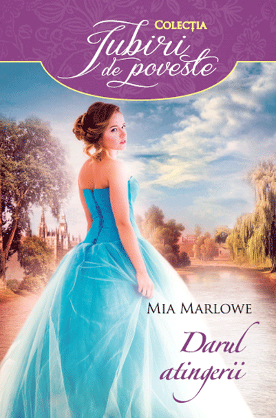 Darul atingerii | Mia Marlowe