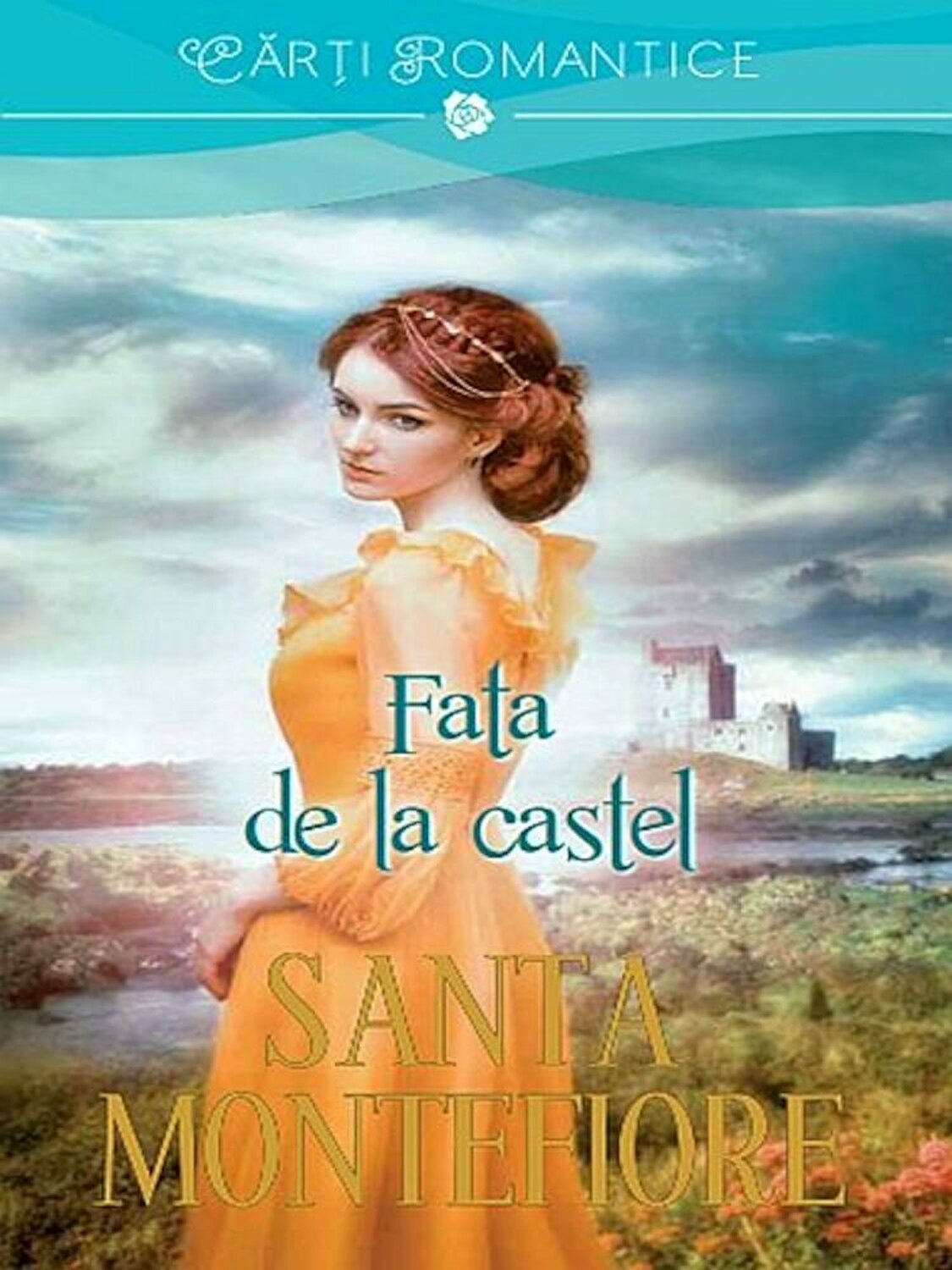  Fata de la castel | Santa Montefiore 