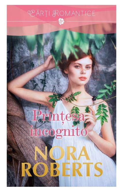 Printesa incognito | Nora Roberts