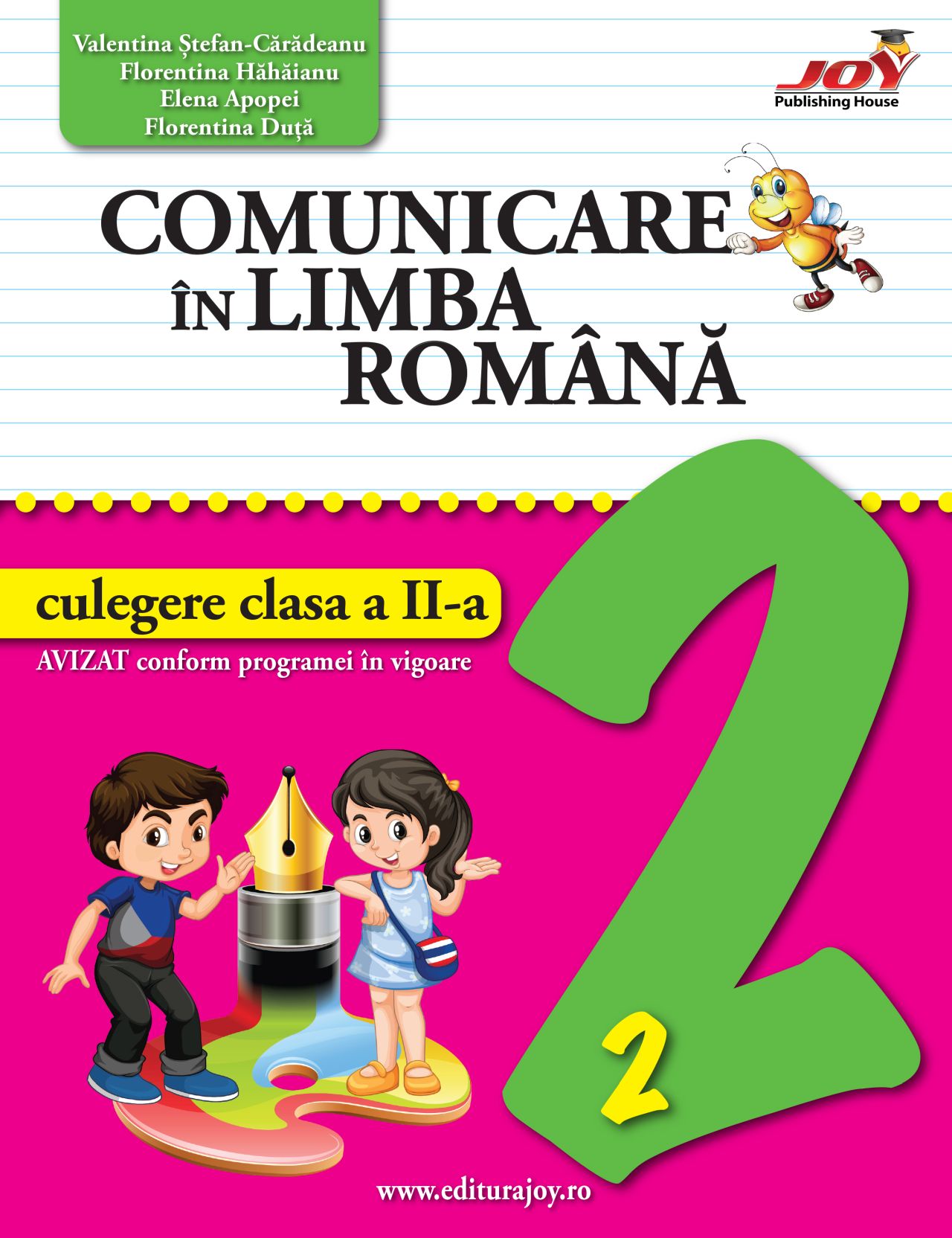 Comunicare in Limba Romana - Culegere pentru clasa a II-a | Valentina Stefan-Caradeanu, Florentina Hahaianu, Elena Apopei, Florentina Duta