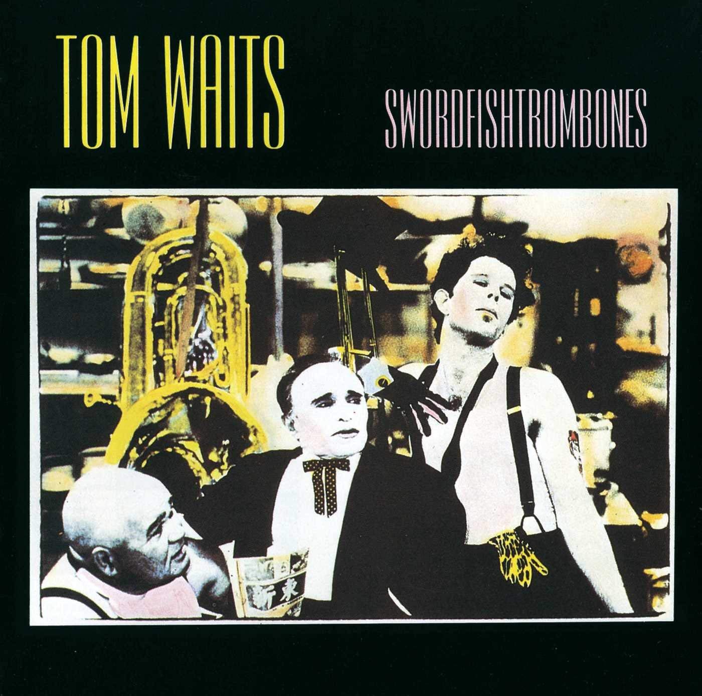 Swordfishtrombones | Tom Waits