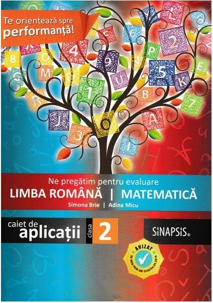 Ne pregatim pentru evaluare. Clasa a II-a. Limba romana. Matematica | Simona Brie, Adina Micu