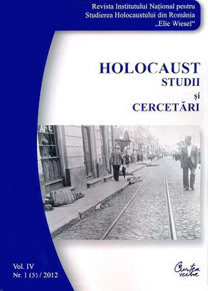 Revista INSHR Holocaust. Studii si cercetari, vol. IV, nr. 1(5)/2012 |