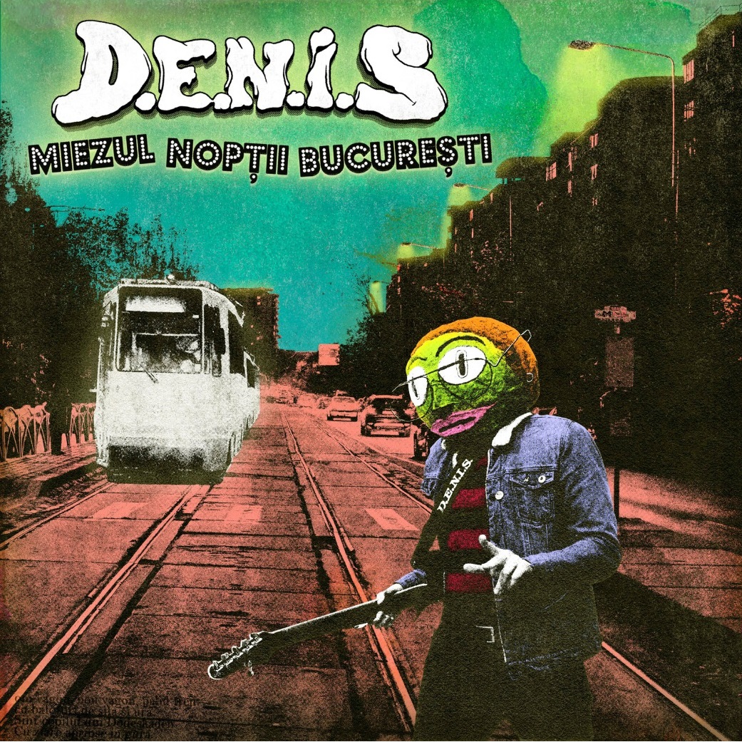 Miezul noptii Bucuresti - Green Vinyl | D.E.N.I.S. - 1 | YEO