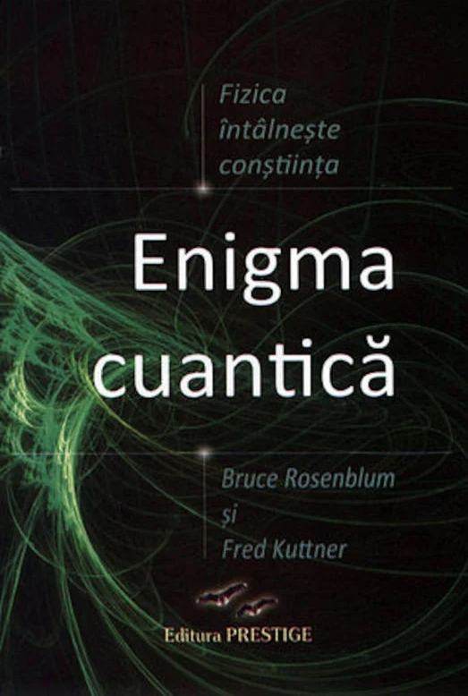 Enigma cuantica | Bruce Rosenblum, Fred Kuttner