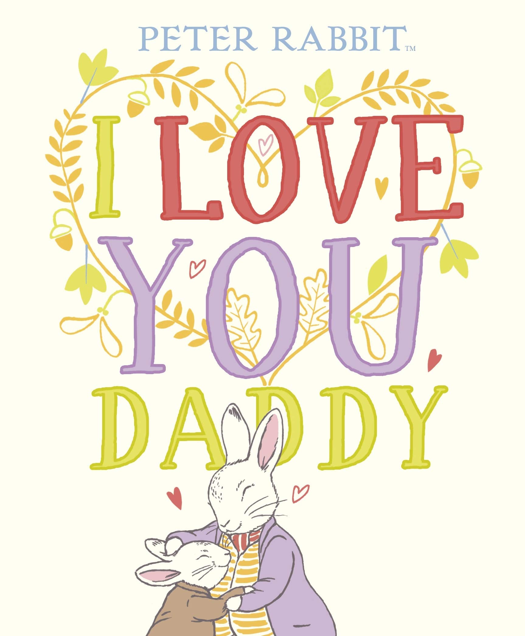 I Love You Daddy | Beatrix Potter