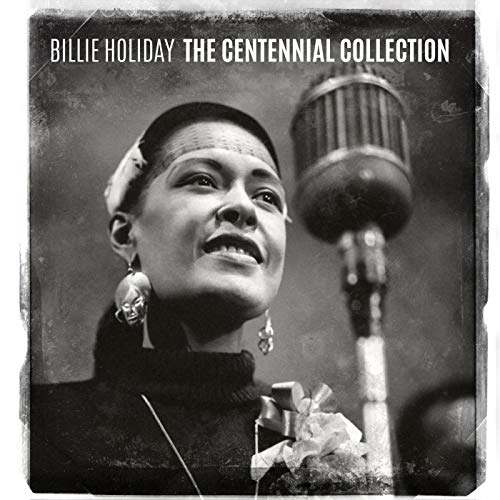 The Centennial Collection | Billie Holiday