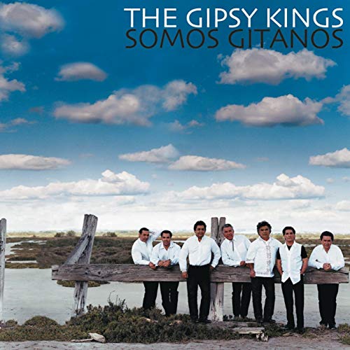 Somos Gitanos | Gipsy Kings