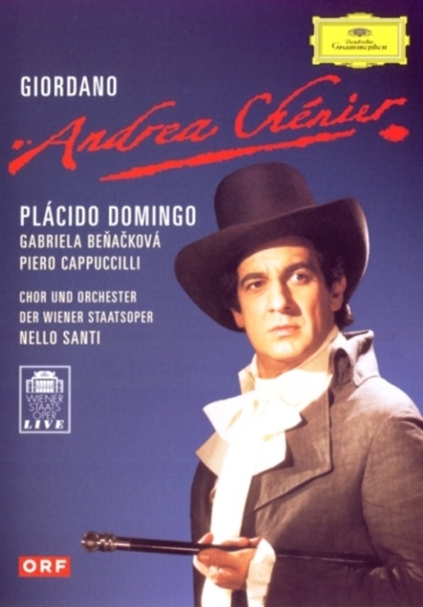 Andrea Chenier: Wiener Staatsoper (DVD) | Placido Domingo, Gabriela Benackova, Piero Cappuccilli, Chor und Orchester der Wiener Staatsoper, Nello Santi