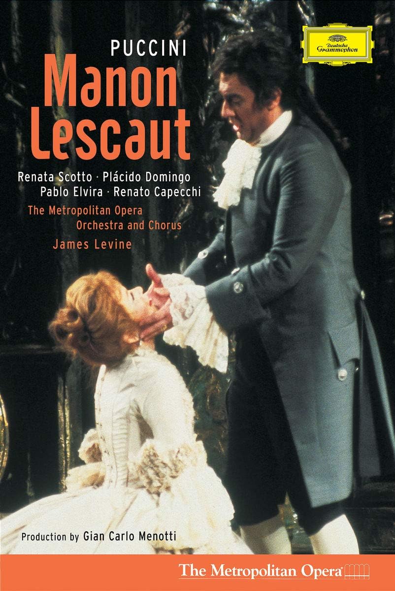 Puccini: Manon Lescaut (DVD) | Renata Scotto, Placido Domingo, Pablo Elvira, Renato Capecchi, The Metropoltan Opera Orchestra, Metropolitan Opera Chorus, James Levine - 1 | YEO