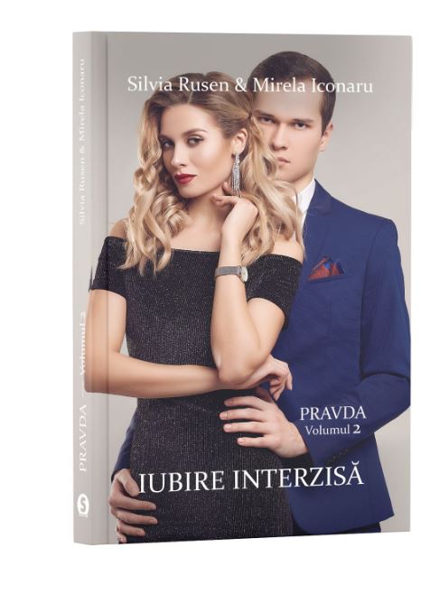 Pravda, Vol. 2, Iubire interzisa | Silvia Rusen, Mirela Iconaru