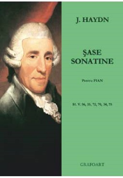 Haydn – 6 sonatine | Joseph Haydn carturesti.ro Arta, arhitectura
