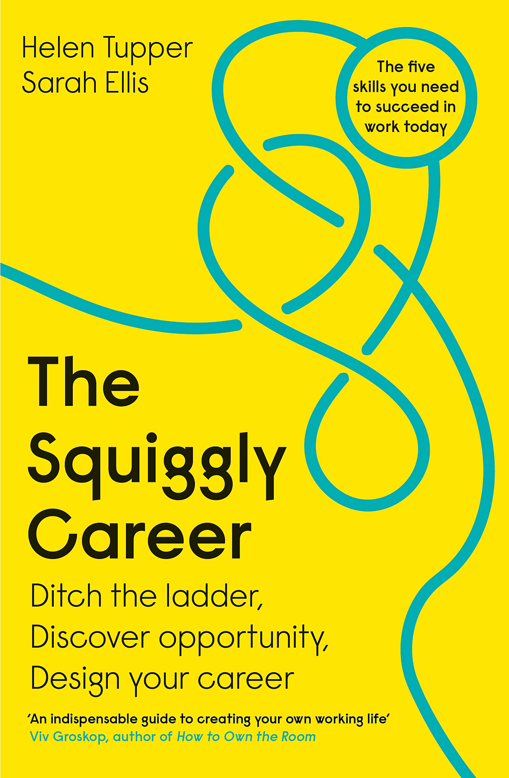 The Squiggly Career | Helen Tupper, Sarah Ellis