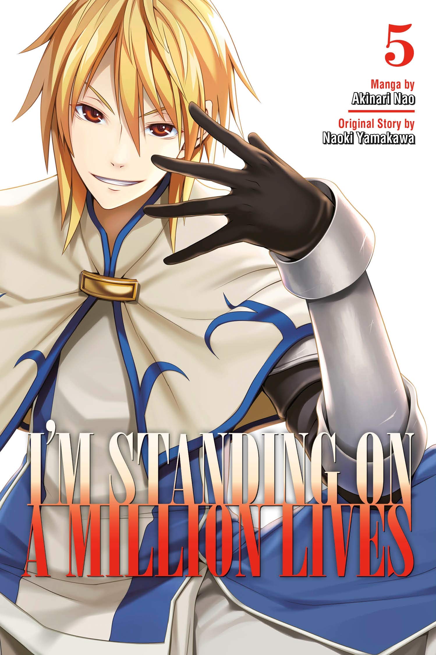 I\'m Standing on a Million Lives - Volume 5 | Naoki Yamakawa