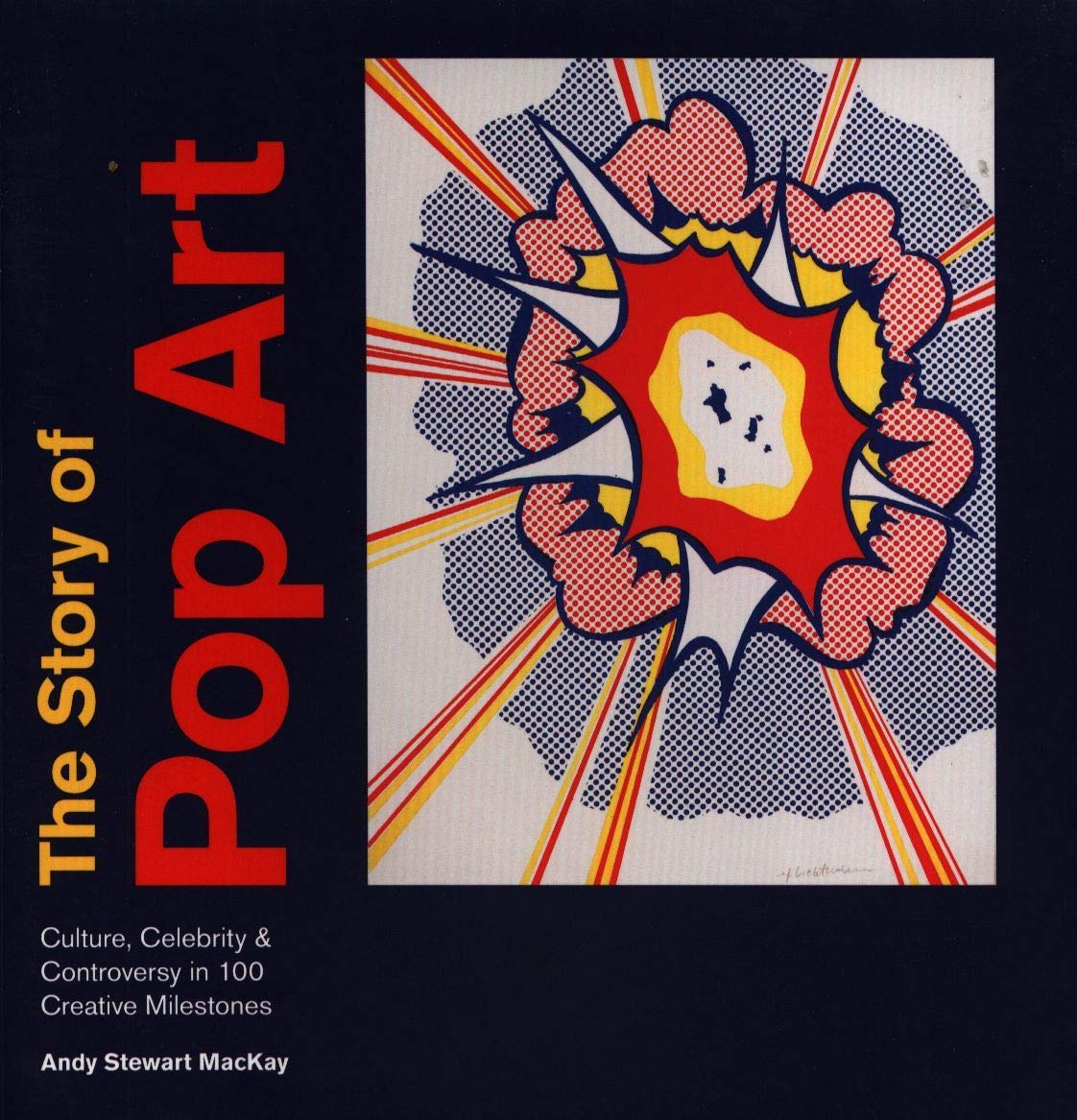 Story of Pop Art | Andy Stewart MacKay