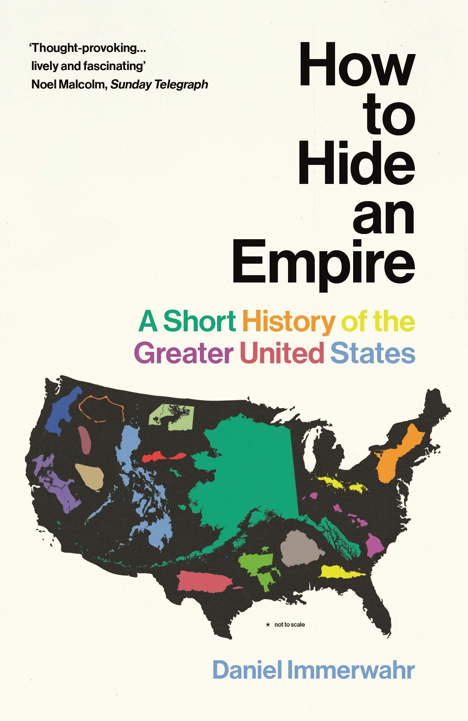 How To Hide An Empire | Daniel Immerwahr